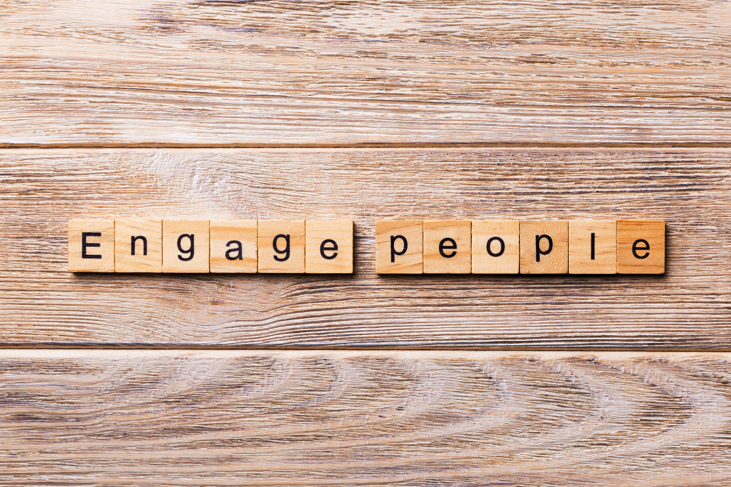 Engage Your People