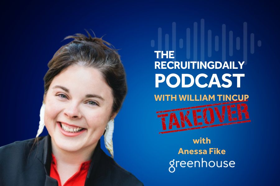 Greenhouse OPEN Takeover - RecruitingDaily Podcast With Anessa Fike