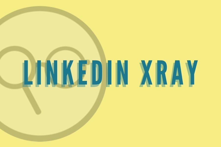 LinkedIn Xray Search Tool