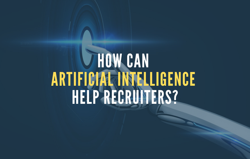 Artificial Intelligence Help Recruiters