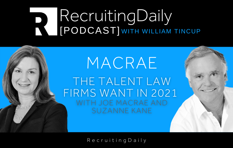 Macrae - The Talent Law Firms Want in 2021 with Joe Macrae and Suzanne Kane