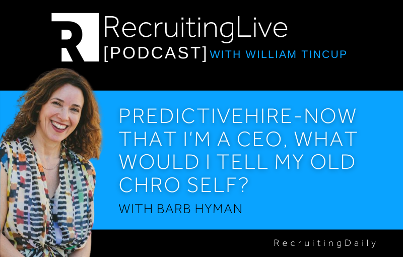 Now that I’m a CEO, what would I tell my old CHRO self? with Barb Hyman