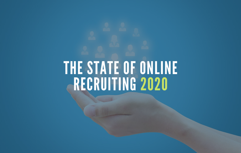 The State of Online Recruiting 2020