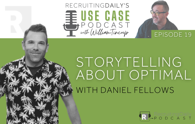 storytelling about optimal with dan fellows